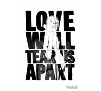 Love Will Tear Us Apart Notebook: Notebook for Planning, Lists, and Ideas