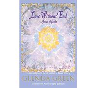 Love Without End: Jesus Speaks...