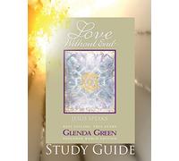 Love Without End Study Guide