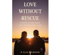 Love Without Rescue
