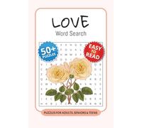 Love Word Search Puzzle Book: Word Searches with Easy to Read Print about Love, Emotions, Affection and More I 6x9 inches, 110 pages I 50+ Puzzles … Gift for Vacations, Holidays and Free Times