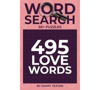 Love Word Search Puzzle Book: Word Searches with Easy to Read Print About Valentine, Belove, Romance and More | 6x9 inches, 110 pages | 50+ Puzzles ... Gift for Valentine's day, Lovers and Partners