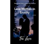 Love Written in Enmity