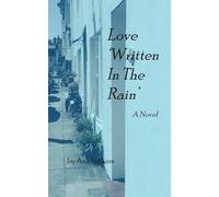 Love 'Written in the Rain'