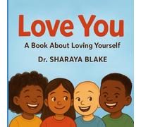 Love You: A Book About Loving Yourself
