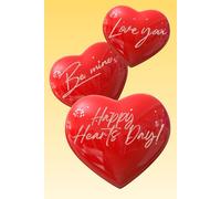 Love You Be Mine Happy Heart's Day: A notebook for everyone, write and draw