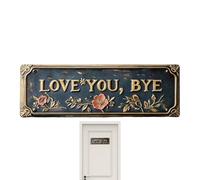 Love You Bye Cartel En Metal Para Pared,Decoración de Arte en Pared con Metal Retro - Señal Decorativa Para O Encima De La Puerta | Para Hogar Entrada Porche Garaje Cocina Bar Cafetería Apartame