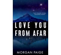 Love You From Afar: 1 (Thompson Brothers Duet)