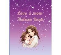(Love you mom colour book)