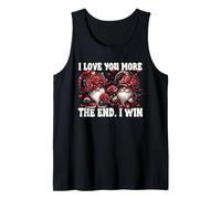Love You More The End I Win Floral Rose Flower GNOME Couple Camiseta sin Mangas