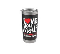 Love You Most The End I Win Sign,Love You More Love You Most Vaso térmico de acero inoxidable de doble pared