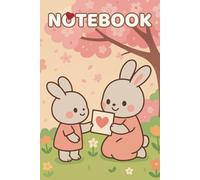 Love You, Mummy Bunny: A Kawaii Mother’s Day 6" x 9" Notebook: Adorable Pastel Rabbit Journal with Lined and Doodle Pages for Writing, Drawing, ... Day Gift for Moms, Kids, and Bunny Lovers
