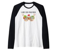 Love You Pho Real Romántico Juego de Palabras Kawaii Lindo Noddle Vietnamita Camiseta Manga Raglan