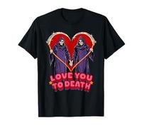 Love You to Death Valentine Sarcastic Funny Adult Humor Camiseta