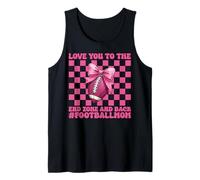 Love You To The End Zone And Back #Footballmom Día de la Madre Camiseta sin Mangas