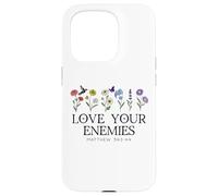 Love Your Enemies Christian Bible Verse Matthew 5:43 5 44 Carcasa para iPhone 15 Pro