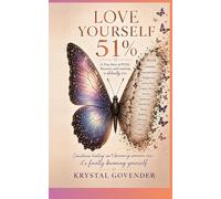 Love Yourself 51%: Choosing Self-Worth, Welcoming Love, and Accepting PCOS Without Apology