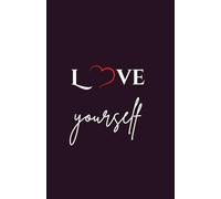 Love Yourself: A journal where you can express self-love, self-discovery, gratitude, and embrace your unique beauty