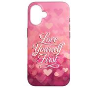 Love Yourself First Self Love Pink Heart Carcasa para iPhone 16