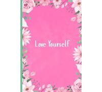 Love Yourself Pink & Green Notebook, Perfect For Birthdays, Halloween, Friends & Family, 6X9 Inches, Glossy Cover