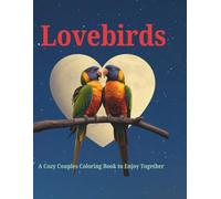 Lovebirds: A Cozy Couples Coloring Book to Enjoy Together