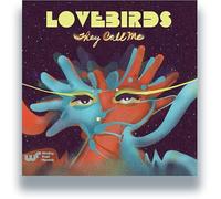 Lovebirds - They Call Me [Vinilo]