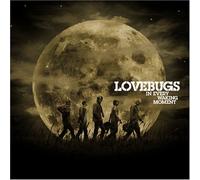 Lovebugs - In Every Working Moment