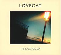 Lovecat - The Great Catsby