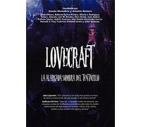 Lovecraft. La alargada sombra del tentáculo
