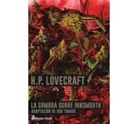 Lovecraft La Sombra Sobre Innsmouth