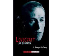 Lovecraft: una biografía | L. Sprague De Camp