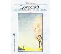 LOVECRAFT: UNA MIRADA TRAS LOS MITOS DE CTHULHU (SIN COLECCION)