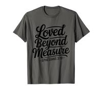 Loved Beyond Measure - Verso bíblico Inspirador Cristiano Camiseta