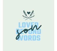 Loved Beyond Words : Son: Large Size: 8.5" x 8.5"| A Lined Keepsake | Love-Filled Journal of Letters, Memories and Dreams from Mom and Dad