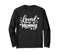 Loved by Mommy Cute Mother's Day Mom Kids Best Saying Mama Manga Larga