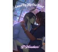 Loved by my Orc Boss: A cozy fantasy office romance
