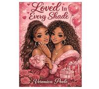 LOVED IN EVERY SHADE