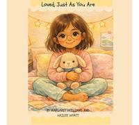 Loved, Just As You Are