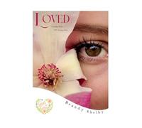 Loved: Loving God and Living Holy
