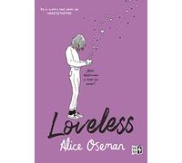 Loveless: ¿Está destinada a vivir sin amor?