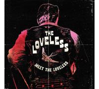 Loveless - Meet The Loveless