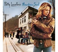 Loveless, Patty - Mountain Soul by Loveless, Patty (2001) Audio CD