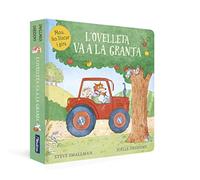 L'ovelleta va a la granja (L'ovelleta que va venir a sopar. Llibre de cartró) (Mans petitones)