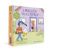 L'ovelleta va a l'escola (L'ovelleta que va venir a sopar. Llibre de cartró) (Mans petitones)