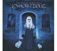 Lovelorn Dolls - The House Of Wonders