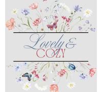 Lovely and Cozy Coloringbook: Malbuch