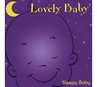 Lovely Baby - Lovely Sleepy Baby [Import]