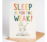 Lovely Cards Tarjeta de felicitación de nacimiento - Sleep is for the Weak | Divertida tarjeta de nacimiento para recién nacidos | Divertida tarjeta de nacimiento para padres recién nacidos