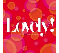 Lovely! Cute & Sweet J-Ballads - Lovely! Cute & Sweet J-Ballads