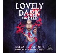 Lovely Dark and Deep